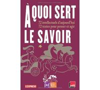 Prime a quoi sert le savoir. 11/2011