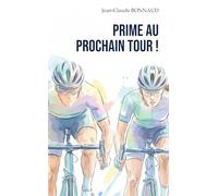 Prime au prochain tour !