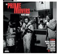 PRIME MOVERS BLUES BAND - PRIME MOVERS BLUES BAND 2 VINYL LP NEUF