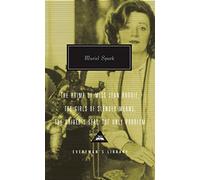 Prime of Miss Jean Brodie: Girls of Slender Means, Driver's Seat & the Only Problem
