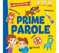 Prime parole. Ediz. a colori