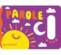 Prime parole. Le manigline. Ediz. a colori