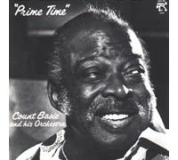 Prime Time by Count Basie and His Orchestra (1992-05-13)