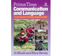 Prime Time Communication and Language: An active approach to developing communication skills