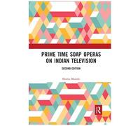 Prime Time Soap Operas On Indian Television