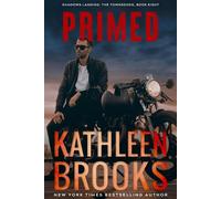 Primed Shadows Landing: The Townsends #8 - Kathleen Brooks - Laurens Publishing - ebook (ePub) - Livre