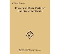 Primer And Other Duets For One Piano/Four Hands