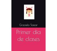 Primer día de clases