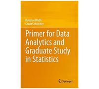 Primer For Data Analytics And Graduate Study In Statistics