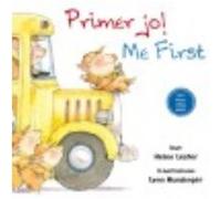 Primer Jo! Me First! - LESTER, HELEN / MUNSINGER, LYNN Lester, Helen / Munsinger, Lynn (Auteur)