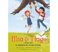 Primer Libro: El Principio del Pájaro en Mano