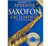 Primer Nivel Aprende Saxofon Facilimente Amsco Publications (Auteur)