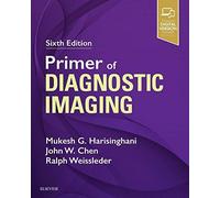 Primer Of Diagnostic Imaging
