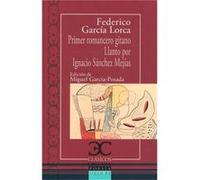 Primer Romancero Gitano.Llanto Por Ignacio Sánchez Mejías García Lorca, Federico (Auteur)