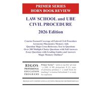 Primer Series Horn Book Review Law School and UBE Federal Civil Procedure 2026 Edition