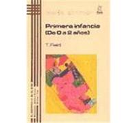 PRIMERA INFANCIA (DE 0 A 2 AÑOS)