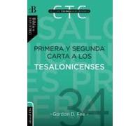 Primera Y Segunda Carta A Los Tesalonicenses