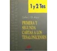 Primera Y Segunda Carta A Los Tesalonicenses - Carlos Javier Gil Arbiol Carlos Javier Gil Arbiol (Auteur)
