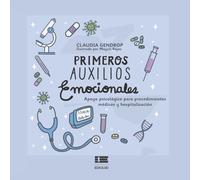 Primeros auxilios emocionales: Apoyo psicológico para procedimientos médicos y hospitalización