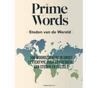 PRIMEWORDS - Steden van de Wereld: 100 woordzoekers in groot lettertype voor liefhebbers van steden en puzzels