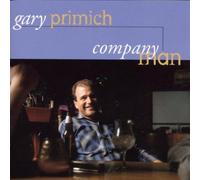 Primich, Gary - Company Man