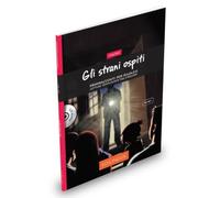 Primiracconti per ragazzi: Gli strani ospiti. Libro + CD audio (A2/A2+)