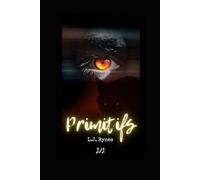 Primitifs: Deuxième partie