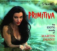 Martin Denny – Primitiva + Forbidden Island – CD – Éd. limitée, Titres bonus, Remasterisé