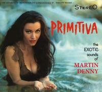 Martin Denny – Primitiva + Forbidden Island – CD – Éd. limitée, Titres bonus, Remasterisé