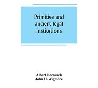 Primitive And Ancient Legal Institutions