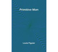 Primitive Man
