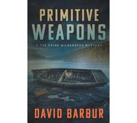 Primitive Weapons