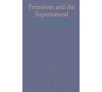 Primitives and the Supernatural