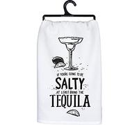 Primitives by Kathy Si Vous Allez être salé au Moins, apportez Le torchon de Cuisine décoratif Tequila