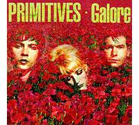 the Primitives - Galore: Deluxe Edition