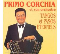 Primo Corchia - Tangos Et Pasos Eternels