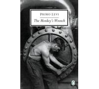 Primo Levi The Monkey's Wrench (Poche) Classic, 20th-Century, Penguin