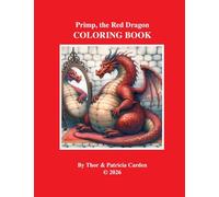 Primp, the Red Dragon Companion Coloring Book