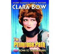 Primrose Path/Down to The Sea in Ships