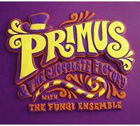 Primus – Chocolate Factory with The Fungi Ense