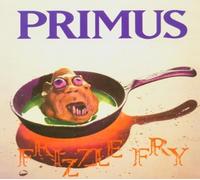 Primus - Frizzle Fry by Primus (2002) Audio CD