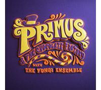 Primus - Primus & the Chocolate Factory