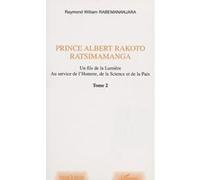 Prince albert rakoto ratsimamanga Raymond-William Rabemananjara (Auteur)