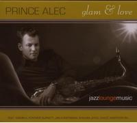 Prince Alec - Glam&Love [Import]