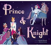Prince and Knight by Daniel Haack Daniel Haack (Auteur)