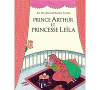 Prince Arthur et Princesse Leïla