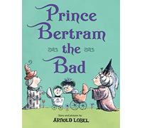 Prince Bertram the Bad
