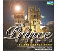 Prince Bishops - Ever Ready Band