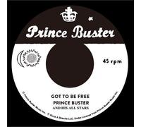Prince Buster - Got To Be Free / Black Soul [7-Inch Single]