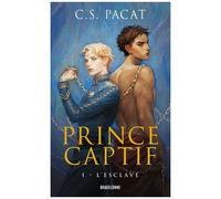 Prince Captif - Tome 1 - L'esclave